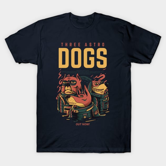 Three Astro Dogs T-Shirt by teebarclub